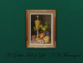Sims 4 — A Goblet Full of Life by nmflowergirl — This elegant painting by Andreas Lach is the perfect addition to a
