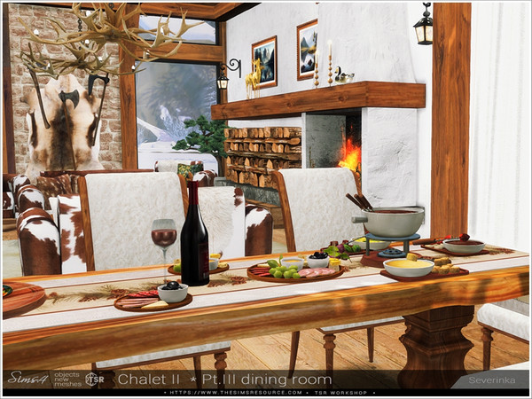 Sims 4 — Chalet II Pt.III dining room by Severinka_ — A set of furniture and decor for decorating a dining room in a