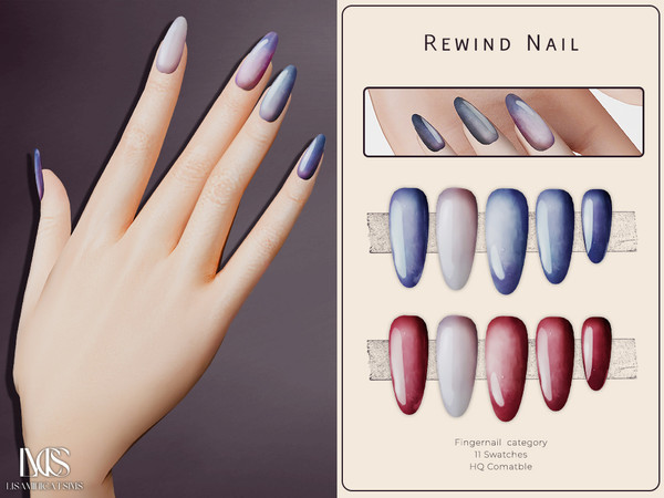 Sims 4 — Rewind Nail by Lisaminicatsims — -Fingernail category -HQ comatble -11 swatches