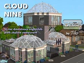 Sims 2 — Cloud Nine: Downtown Nightclub by Tiko — A stylish club with hi-tec domed glass roofs. Offers a big variety of