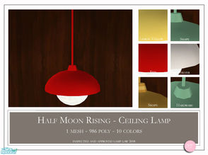 Sims 2 — HalfMoon Rising Ceiling Lamp by DOT — HalfMoon Rising Ceiling Lamp. 1 MESH Plus Recolors. Sims 2 by DOT of The