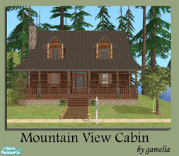 Sims 2 — Mountain View Cabin by gamelia — Tired of the city, office politics, inflation? Time to escape! Live off the