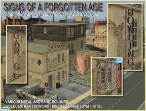 Sims 2 — Signs of a Bygone Age by Cyclonesue — Forged metal signs for walls and rooftops: Bar, Bowling, Diner, Garage,